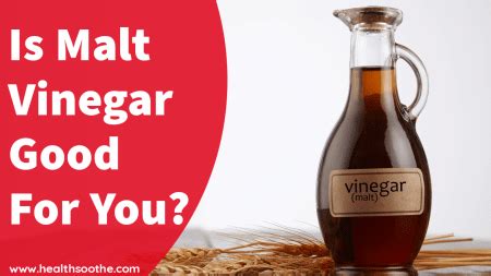 is drinking malt vinegar good for you